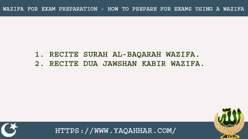 2 Strong Wazifa For Exam Preparation - How to Prepare For Exams Using A Wazifa