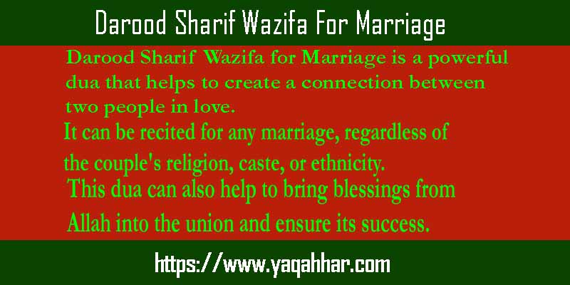 Darood Sharif Wazifa For Marriage