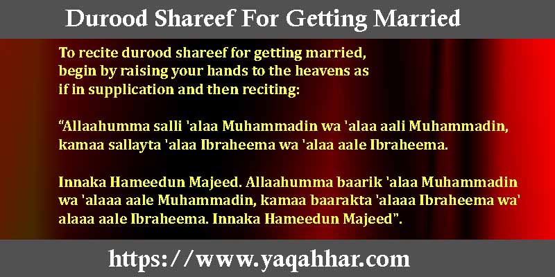 Durood Shareef For Getting Married