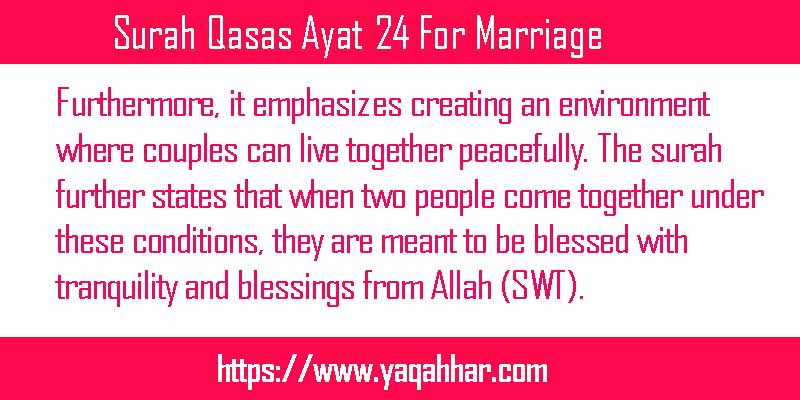 Surah Qasas Ayat 24 For Marriage
