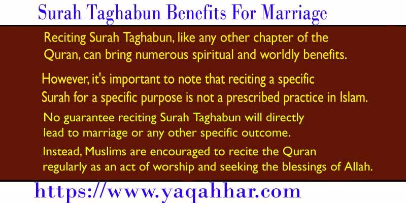 Surah Taghabun Benefits For Marriage